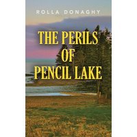 The Perils of Pencil Lake - The Perils of Pencil Lake - jetzt bei oelder-buchhandlung.de kaufen