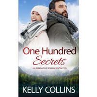 One Hundred Secrets (Aspen Cove Romance, Band 10) - One Hundred Secrets (Aspen Cove Romance, Band 10) - jetzt bei oelder-buchhandlung.de kaufen