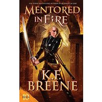 Mentored in Fire - Mentored in Fire - jetzt bei oelder-buchhandlung.de kaufen