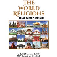 The World Religions: Inter-Faith Harmony - The World Religions: Inter-Faith Harmony - jetzt bei oelder-buchhandlung.de kaufen