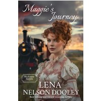 Maggie's Journey: A clean friends-to-love novel (McKenna Sisters, Band 1) - Maggie's Journey: A clean friends-to-love novel (McKenna Sisters, Band 1) - jetzt bei oelder-buchhandlung.de kaufen