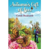 Autumn's Gift of Love - Autumn's Gift of Love - jetzt bei oelder-buchhandlung.de kaufen