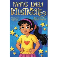 Mamta's Lovely Mustache - Mamta's Lovely Mustache - jetzt bei oelder-buchhandlung.de kaufen