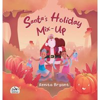 Santa's Holiday Mix-Up (Holidayville Adventures) - Santa's Holiday Mix-Up (Holidayville Adventures) - jetzt bei oelder-buchhandlung.de kaufen