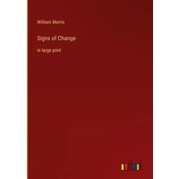 Signs of Change: in large print