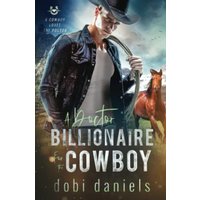 A Doctor Billionaire for the Cowboy: A sweet medical western romance (A Cowboy Loves the Doctor) - A Doctor Billionaire for the Cowboy: A sweet medical western romance (A Cowboy Loves the Doctor) - jetzt bei oelder-buchhandlung.de kaufen
