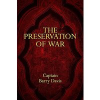 The Preservation of War - The Preservation of War - jetzt bei oelder-buchhandlung.de kaufen
