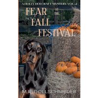 Fear at the Fall Festival (Holly Holcraft Mysteries, Band 2) - Fear at the Fall Festival (Holly Holcraft Mysteries, Band 2) - jetzt bei oelder-buchhandlung.de kaufen