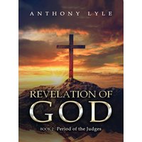 Revelation of God: Book 2: Period of the Judges - Revelation of God: Book 2: Period of the Judges - jetzt bei oelder-buchhandlung.de kaufen