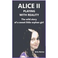 Alice II Playing With Reality - Alice II Playing With Reality - jetzt bei oelder-buchhandlung.de kaufen
