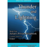 Thunder and Lightning: Julian's Private Scrapbook Book 4 - Thunder and Lightning: Julian's Private Scrapbook Book 4 - jetzt bei oelder-buchhandlung.de kaufen