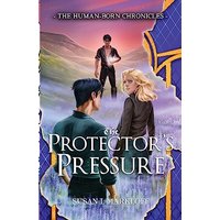 The Protector's Pressure (The Human-Born Chronicles) - The Protector's Pressure (The Human-Born Chronicles) - jetzt bei oelder-buchhandlung.de kaufen