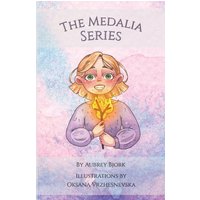 The Medalia Series: The Princess and the Monster, The Unicorn Disaster, Fang and Moon - The Medalia Series: The Princess and the Monster, The Unicorn Disaster, Fang and Moon - jetzt bei oelder-buchhandlung.de kaufen