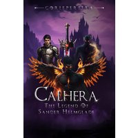 Calhera: The Legend of Sander Helmglade - Calhera: The Legend of Sander Helmglade - jetzt bei oelder-buchhandlung.de kaufen
