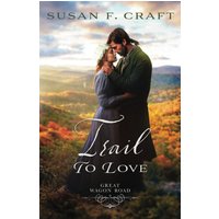 Trail to love (Great Wagon Road, Band 3) - Trail to love (Great Wagon Road, Band 3) - jetzt bei oelder-buchhandlung.de kaufen