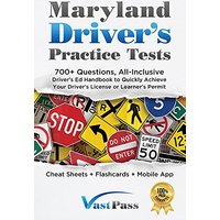 Maryland Driver's Practice Tests: 700+ Questions, All-Inclusive Driver's Ed Handbook to Quickly achieve your Driver's License or Learner's Permit (Cheat Sheets + Digital Flashcards + Mobile App) - Maryland Driver's Practice Tests: 700+ Questions, All-Inclusive Driver's Ed Handbook to Quickly achieve your Driver's License or Learner's Permit (Cheat Sheets + Digital Flashcards + Mobile App) - jetzt bei oelder-buchhandlung.de kaufen