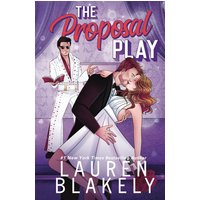 The Proposal Play (Love and Hockey, Band 3) - The Proposal Play (Love and Hockey, Band 3) - jetzt bei oelder-buchhandlung.de kaufen
