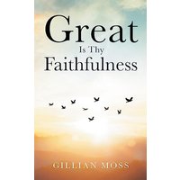Great Is Thy Faithfulness - Great Is Thy Faithfulness - jetzt bei oelder-buchhandlung.de kaufen