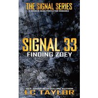 Signal 33: Finding Zoey - Signal 33: Finding Zoey - jetzt bei oelder-buchhandlung.de kaufen