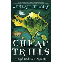Cheap Trills: A Cyd Redondo Mystery 4 - Cheap Trills: A Cyd Redondo Mystery 4 - jetzt bei oelder-buchhandlung.de kaufen