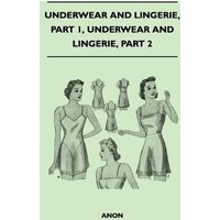 Underwear And Lingerie - Underwear And Lingerie, Part 1, Underwear And Lingerie, Part 2
