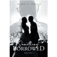 Something Borrowed: Are you? - Something Borrowed: Are you? - jetzt bei oelder-buchhandlung.de kaufen