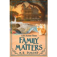 Family Matters: Lies Across Texas (Black Orchid Enterprises Mystery, Band 3) - Family Matters: Lies Across Texas (Black Orchid Enterprises Mystery, Band 3) - jetzt bei oelder-buchhandlung.de kaufen
