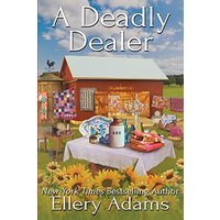 A Deadly Dealer (Antiques & Collectibles Mysteries, Band 3) - A Deadly Dealer (Antiques & Collectibles Mysteries, Band 3) - jetzt bei oelder-buchhandlung.de kaufen