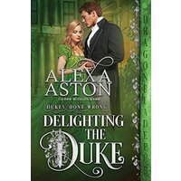 Delighting the Duke (Dukes Done Wrong, Band 4) - Delighting the Duke (Dukes Done Wrong, Band 4) - jetzt bei oelder-buchhandlung.de kaufen