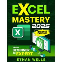Excel Mastery: From Beginners to Experts - Excel Mastery: From Beginners to Experts - jetzt bei oelder-buchhandlung.de kaufen