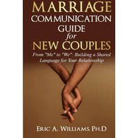 Marriage Communication for New Couples - Marriage Communication for New Couples - jetzt bei oelder-buchhandlung.de kaufen
