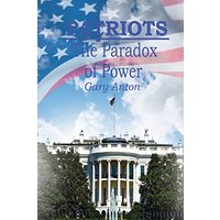 Patriots: The Paradox of Power - Patriots: The Paradox of Power - jetzt bei oelder-buchhandlung.de kaufen