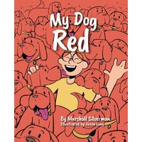 My Dog Red - My Dog Red - jetzt bei oelder-buchhandlung.de kaufen
