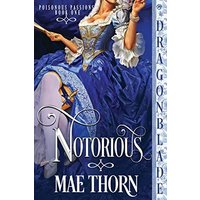 Notorious (Poisonous Passions, Band 1) - Notorious (Poisonous Passions, Band 1) - jetzt bei oelder-buchhandlung.de kaufen