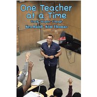 One Teacher at a Time: Teach - Inspire - Change - One Teacher at a Time: Teach - Inspire - Change - jetzt bei oelder-buchhandlung.de kaufen