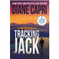 Tracking Jack Large Print Edition: The Hunt for Jack Reacher Series - Tracking Jack Large Print Edition: The Hunt for Jack Reacher Series - jetzt bei oelder-buchhandlung.de kaufen