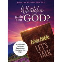 Whatcha Talkin' 'Bout God? - Whatcha Talkin' 'Bout God? - jetzt bei oelder-buchhandlung.de kaufen