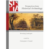 Revealing Landscapes: Perspectives from Historical Archaeology - Revealing Landscapes: Perspectives from Historical Archaeology - jetzt bei oelder-buchhandlung.de kaufen