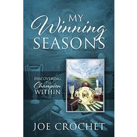 My Winning Seasons: Discovering the Champion Within - My Winning Seasons: Discovering the Champion Within - jetzt bei oelder-buchhandlung.de kaufen