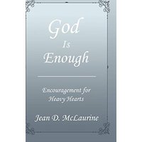 God Is Enough: Encouragement for Heavy Hearts - God Is Enough: Encouragement for Heavy Hearts - jetzt bei oelder-buchhandlung.de kaufen