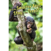 Did the Smarter Apes Stay in the Trees? - Did the Smarter Apes Stay in the Trees? - jetzt bei oelder-buchhandlung.de kaufen