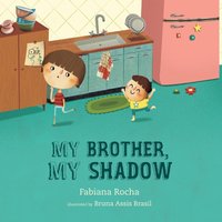 My brother, my shadow - My brother, my shadow - jetzt bei oelder-buchhandlung.de kaufen