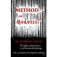 Method-Or Madness?