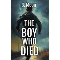 The Boy Who Died - The Boy Who Died - jetzt bei oelder-buchhandlung.de kaufen