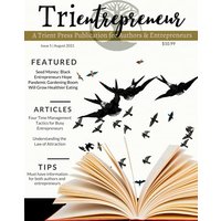 Trientrepreneur Magazine: Augest 2021 (Trient Press Magazine) - Trientrepreneur Magazine: Augest 2021 (Trient Press Magazine) - jetzt bei oelder-buchhandlung.de kaufen
