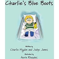 Charlie's Blue Boots - Charlie's Blue Boots - jetzt bei oelder-buchhandlung.de kaufen