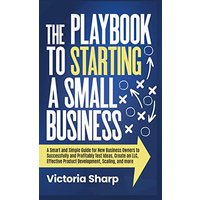 The Playbook to Starting A Small Business - The Playbook to Starting A Small Business - jetzt bei oelder-buchhandlung.de kaufen