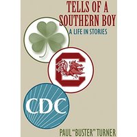Tells of a Southern Boy: A Life in Stories - Tells of a Southern Boy: A Life in Stories - jetzt bei oelder-buchhandlung.de kaufen