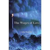 The Wages of Love - The Wages of Love - jetzt bei oelder-buchhandlung.de kaufen