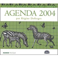 Mango Editions Agenda 2004 : Points De Croix Sur Le Thème Des Animaux (Agenda Mango)
